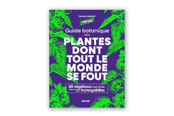 Couverture du livre plantes dont tout le monde se fout
