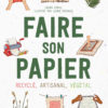 Livre : faire son papier